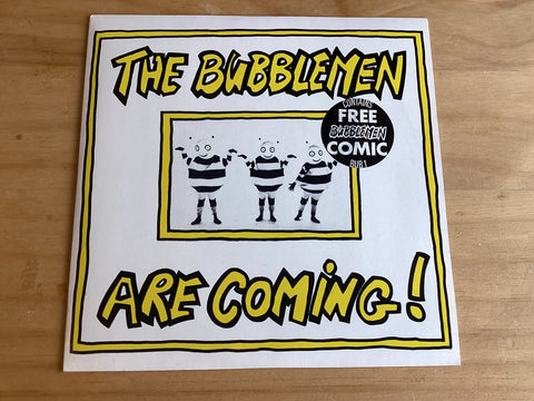 The Bubblemen - The Bubblemen Are Coming